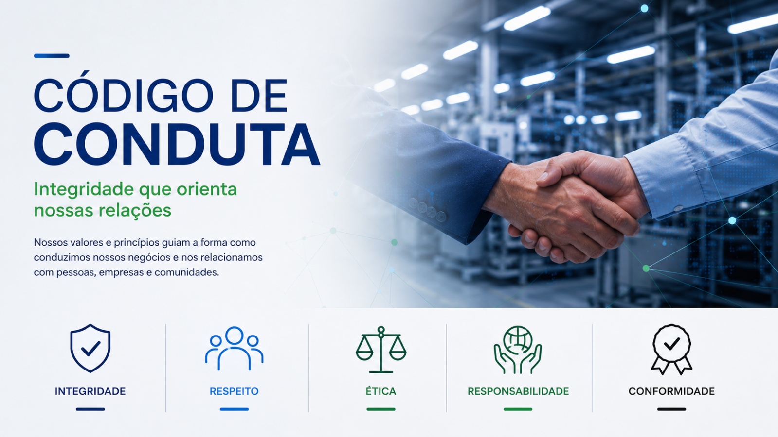 Código de Conduta — Integridade que orienta nossas relações